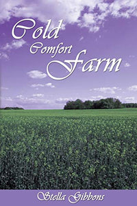 Cold Comfort Farm 