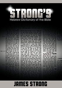 Strong's Hebrew Dictionary of the Bible 