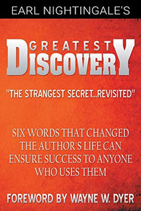 Earl Nightingale's Greatest Discovery 