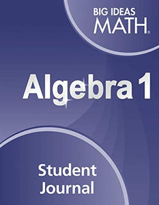 Big Ideas Math: Algebra 1 Student Journal (1 year) 