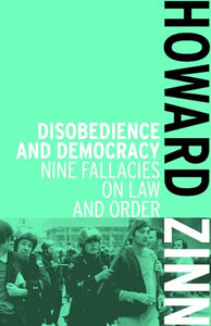 Disobedience And Democracy 