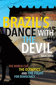 Brazil's Dance With The Devil 