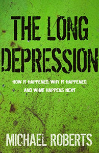 The Long Depression 