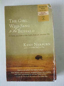 The Girl Who Sang to the Buffalo 