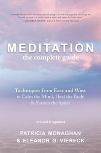 Meditation: the Complete Guide 