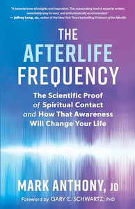 The Afterlife Frequency 