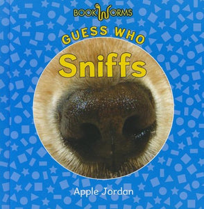 Guess Who Sniffs 
