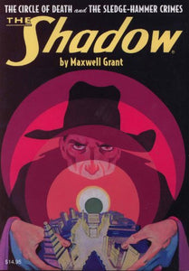 The Shadow #78 : The Circle of Death / The Sledge-Hammer Crimes 