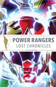 Power Rangers: Lost Chronicles Deluxe Edition HC 