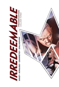 Irredeemable Premier Vol. 3 