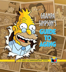 Grampa Simpson's Guide to Aging 