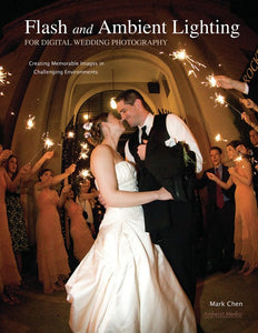 Flash And Ambient Lighting For Digital Wedding Photography 