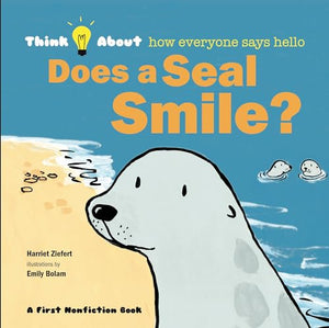 Does a Seal Smile? 