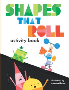 Shapes That Roll Activity Book 