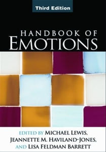 Handbook of Emotions, Third Edition 