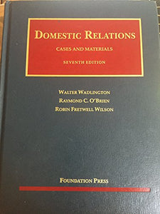 Cases and Materials on Domestic Relations 