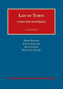 Cases and Materials on the Law of Torts 