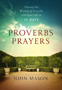 Proverbs Prayers 