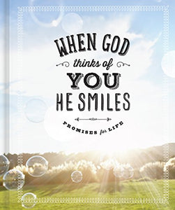 When God Thinks of You He Smiles 