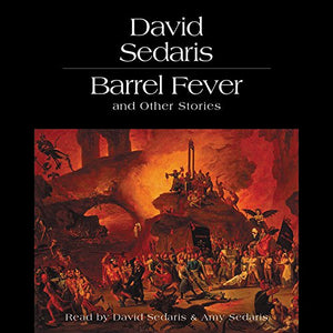 Barrel Fever and Other Stories 