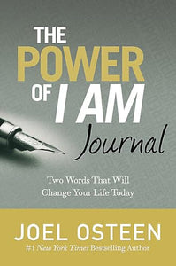 The Power Of I Am Journal 