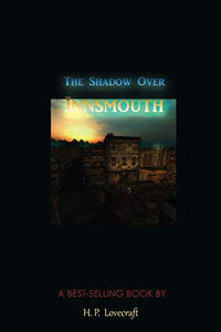 The Shadow Over Innsmouth 