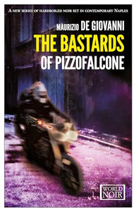 The Bastards Of Pizzofalcone 