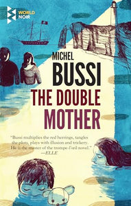 The Double Mother 