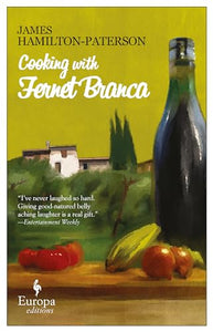 Cooking with Fernet Branca 