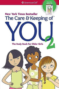 The Care and Keeping of You 2 