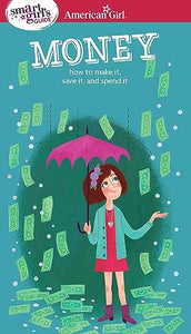 A Smart Girl's Guide: Money 