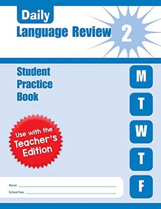 Daily Language Review, Grade 2 Individual Student Practice Book 