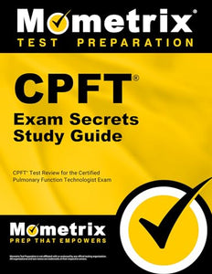 Cpft Exam Secrets Study Guide 