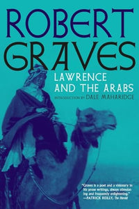 Lawrence and the Arabs 