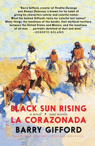 Black Sun Rising / La Corazonada 