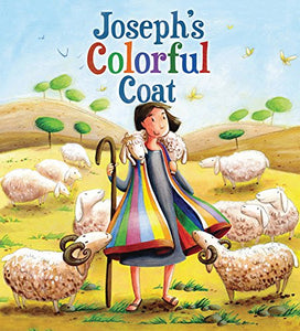 My First Bible Stories (Old Testament): Joseph's Colorful Coat 