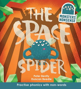 Monsters' Nonsense: The Space Spider 