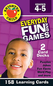 Everyday Fun and Games, Grades 4 - 5 