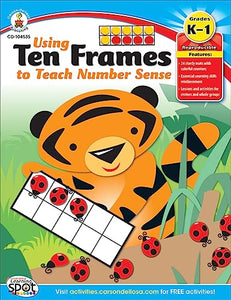 Using Ten Frames to Teach Number Sense, Grades K - 1 