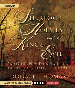 Sherlock Holmes and the King's Evil 