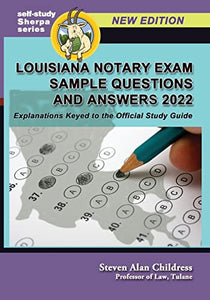 Louisiana Notary Exam Sample Questions and Answers 2022 