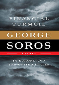 Financial Turmoil in Europe and the United States 