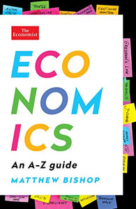 Economics: An A-Z Guide 