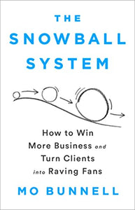 The Snowball System 