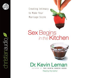 Sex Begins in the Kitchen 