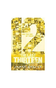 The Last Thirteen: 12 (Book 2) 