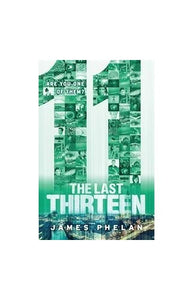 The Last Thirteen: 11 (Book 3) 