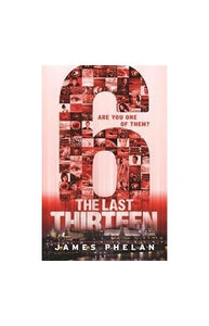 The Last Thirteen: 6 (Book 8) 