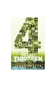 The Last Thirteen: 4 (Book 10) 