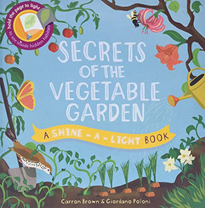 Secrets of the Vegetable Garden 